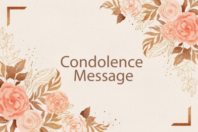 Writing and Responding to Condolence Messages